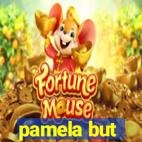 pamela but